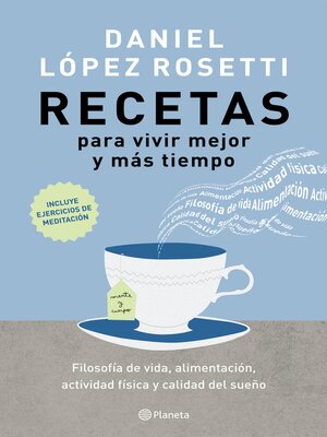 cover image of Recetas para vivir mejor y más tiempo